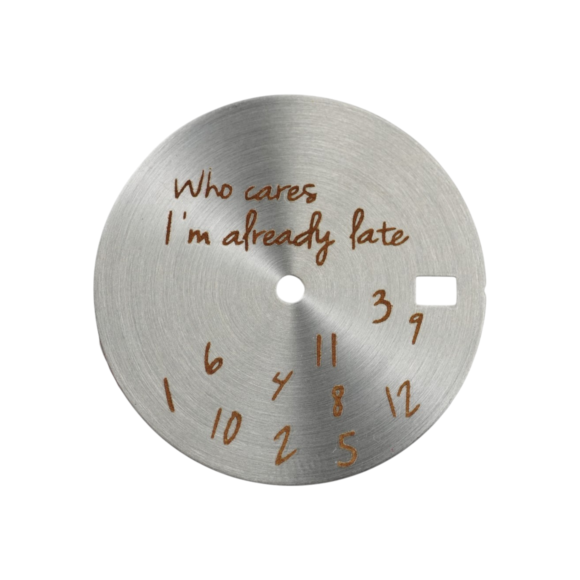 Who Cares: Brushed Silver Radial (Date)