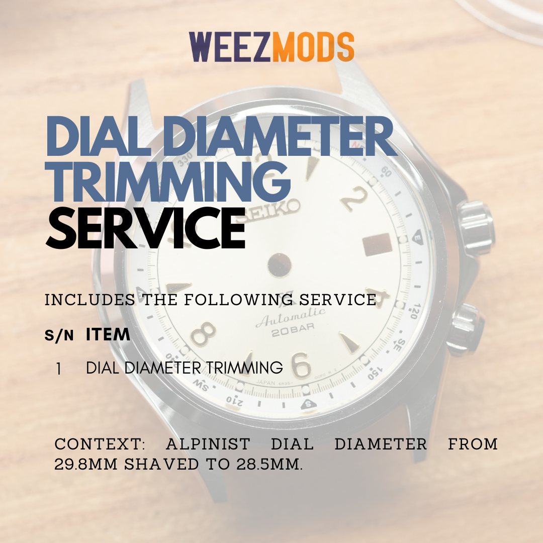 Service: Dial Diameter Reduction