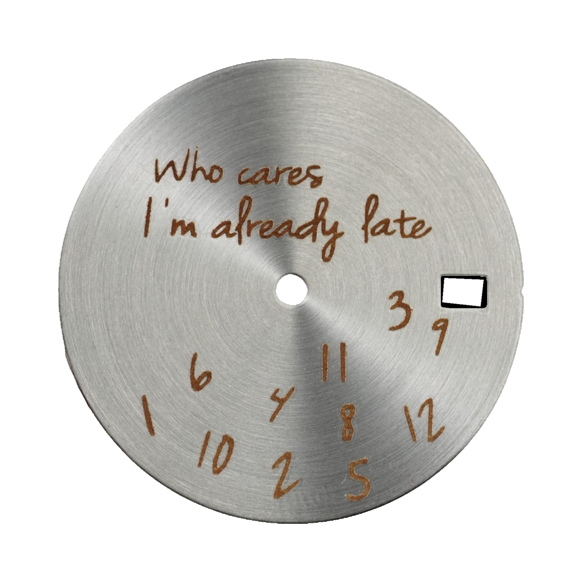 Who Cares: Brushed Silver Radial (Date)
